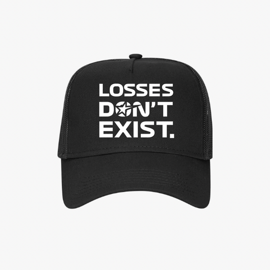 Losses Don’t Exist Trucker Cap